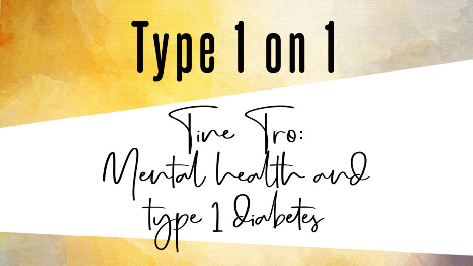 Tine Tro Type 1 on 1 diabetes podcast